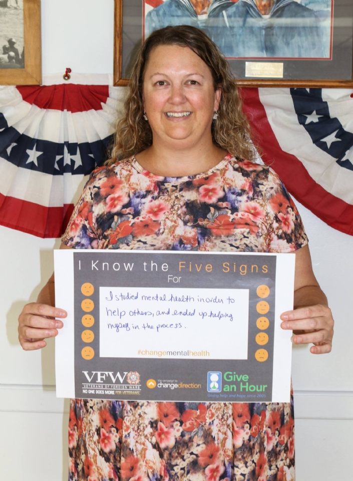 Comrade Lynda Vosbein pledges her support of other Veterans and understanding the five signs of mental suffering, Oct. 2017. The goal of the Campaign to Change Direction is to change the culture of mental health in America so that all of those in need receive the care and support they deserve. The Campaign encourages all Americans to pay attention to their emotional well-being – and it reminds us that our emotional well-being is just as important as our physical well-being.